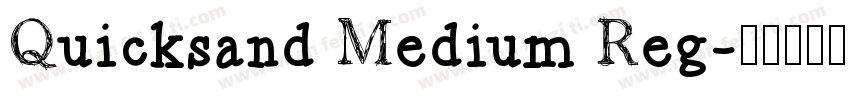 Quicksand Medium Reg字体转换